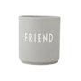 Design Letters - AJ Favourite Tasse en porcelaine, Friend / cool gray